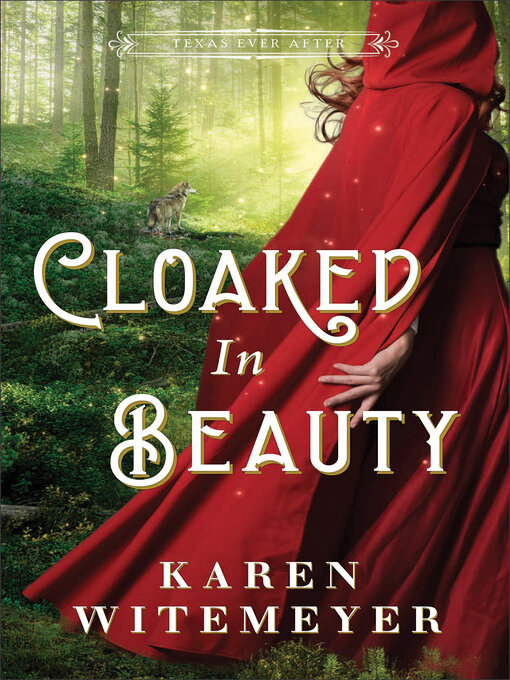 Title details for Cloaked in Beauty by Karen Witemeyer - Wait list